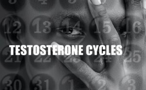 TESTOSTERONE Part II: A Man's 